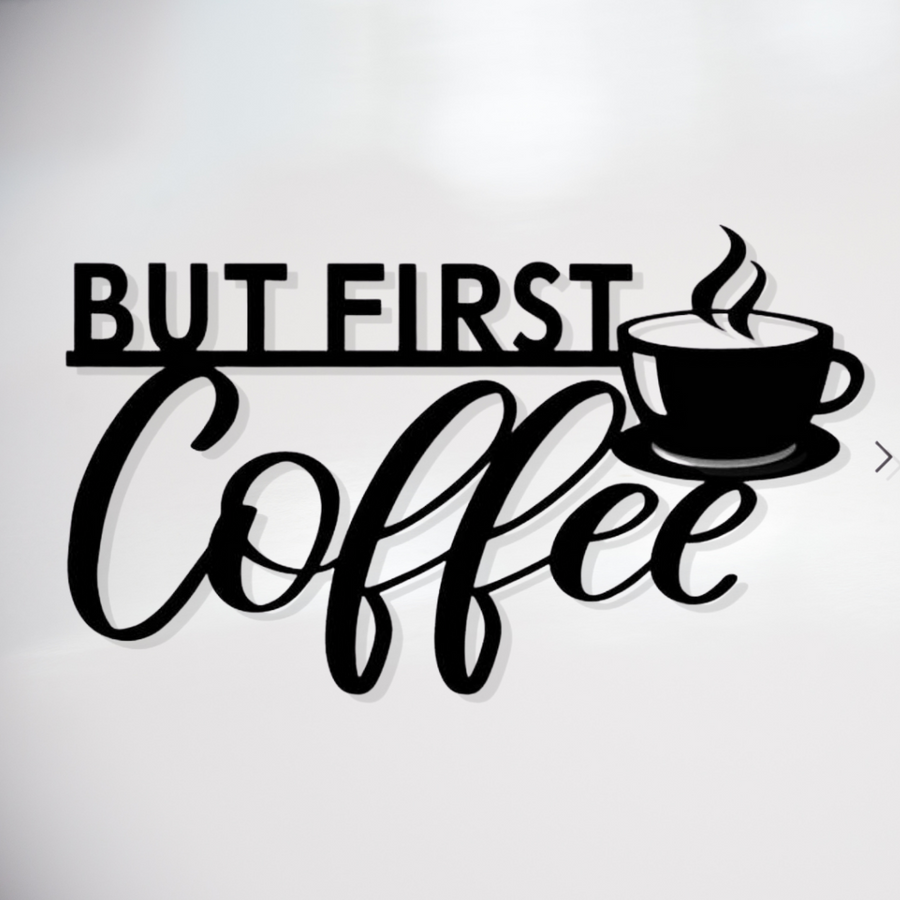 But First COFFEE